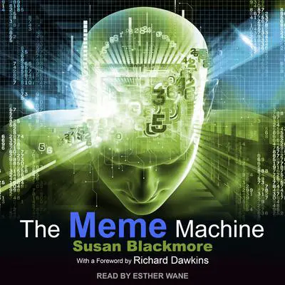 The Meme Machine Audibook, by Susan Blackmore