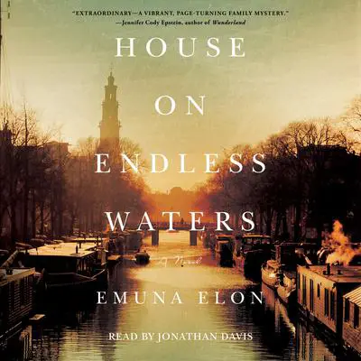 House on Endless Waters: A Novel Audibook, by Emuna Elon