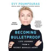 Becoming Bulletproof