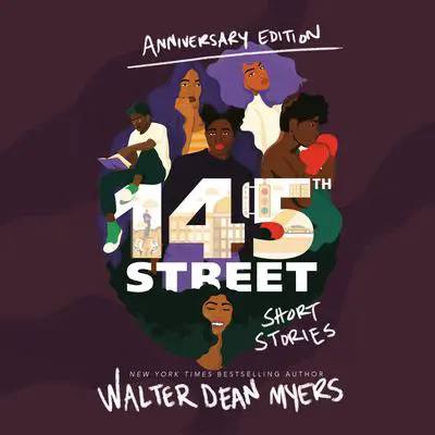 145th Street: Short Stories Audibook, by Walter Dean Myers