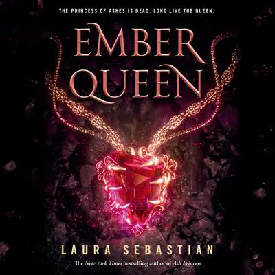 Ember Queen Audibook, by Laura Sebastian