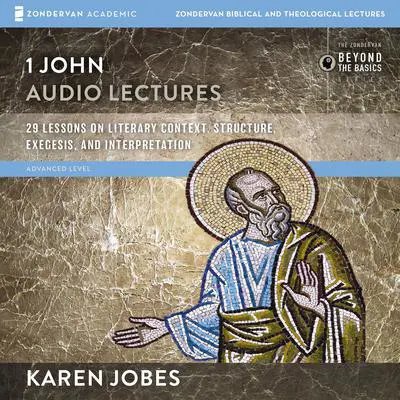 1 John: Audio Lectures Audibook, by Karen H. Jobes