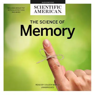 The Science of Memory Audibook, by Scientific American