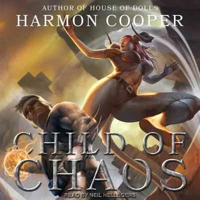 Child of Chaos Audibook, by Harmon Cooper