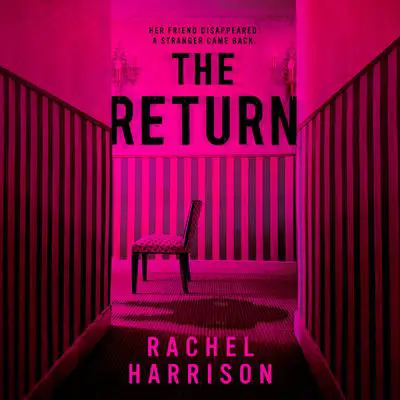 The Return Audibook, by Rachel Harrison