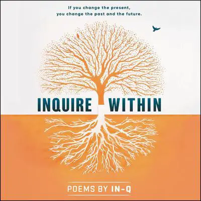 Inquire Within Audibook, by In-Q 