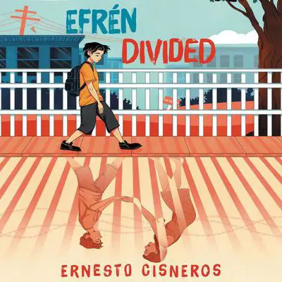Efren Divided Audibook, by Ernesto Cisneros