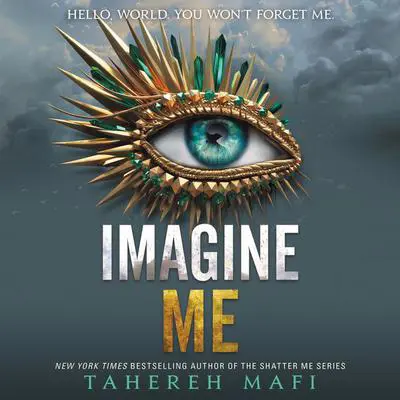 Imagine Me Audibook, by Tahereh Mafi