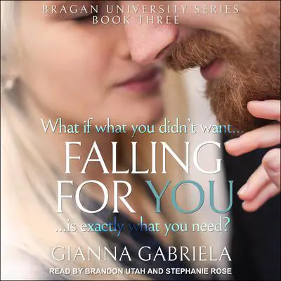 Falling For You Audibook, by Gianna Gabriela
