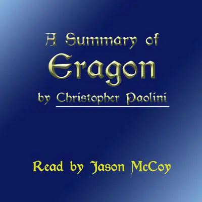 A Summary of Eragon Audibook, by Christopher Paolini