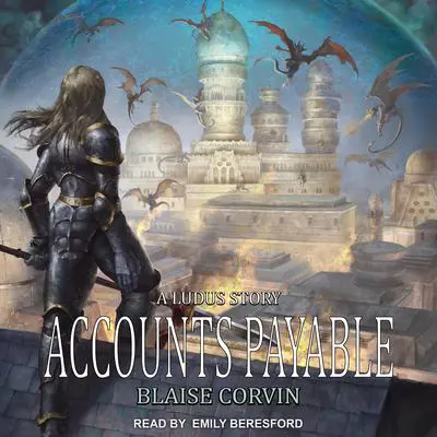Accounts Payable Audibook, by Blaise Corvin