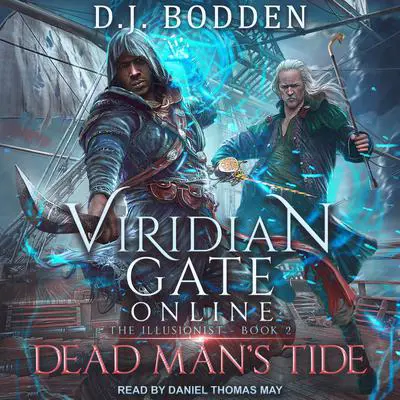 Viridian Gate Online: Dead Man's Tide Audibook, by D.J. Bodden