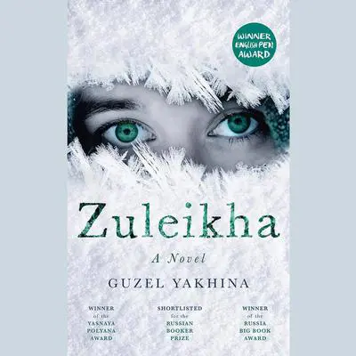 Zuleikha Audibook, by Guzel Yakhina
