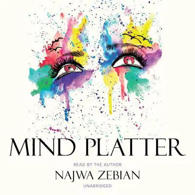 Mind Platter Audibook, by Najwa Zebian