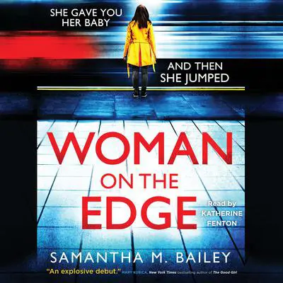 Woman on the Edge Audibook, by Samantha M. Bailey