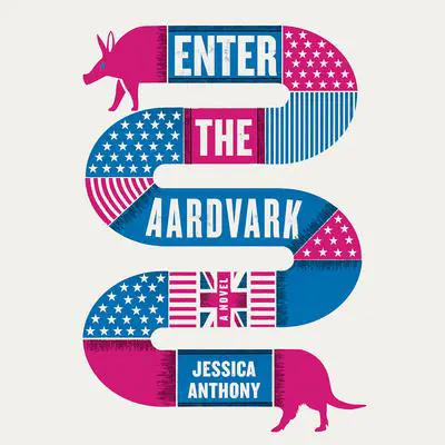 Enter the Aardvark Audibook, by Jessica Anthony