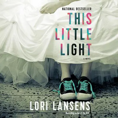 This Little Light Audibook, by Lori Lansens