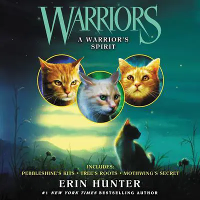 Warriors: A Warrior's Spirit Audibook, by Erin Hunter