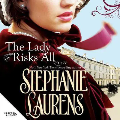 The Lady Risks All Audibook, by Stephanie Laurens