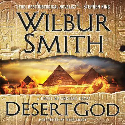 Desert God Audibook, by Wilbur Smith