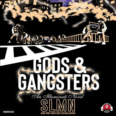 Gods & Gangsters Audibook, by SLMN
