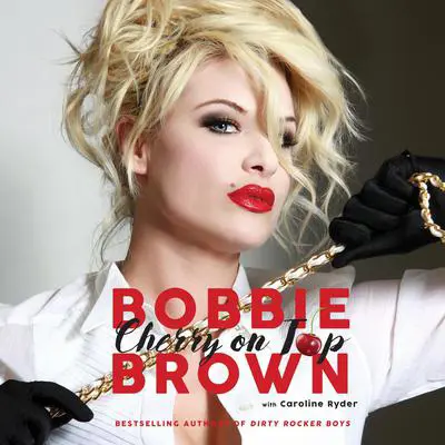 Cherry on Top: Flirty, Forty-Something, and Funny as F**k Audibook, by Bobbie Brown