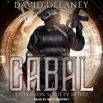 Cabal: A Paragon Society Novel Audibook, by David Delaney