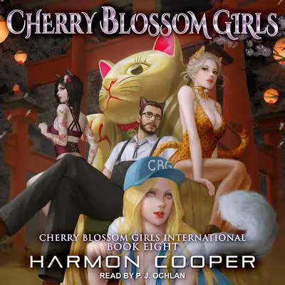 Cherry Blossom Girls International Audibook, by Harmon Cooper