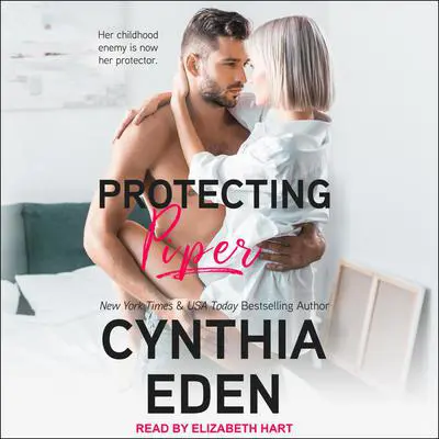 Protecting Piper Audibook, by Cynthia Eden
