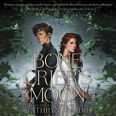 Bone Crier's Moon Audibook, by Kathryn Purdie
