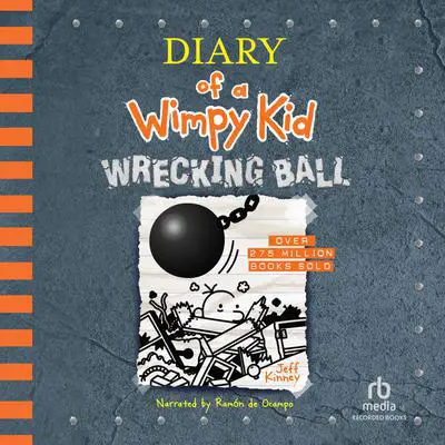 Diary of a Wimpy Kid: Wrecking Ball Audibook, by Jeff Kinney