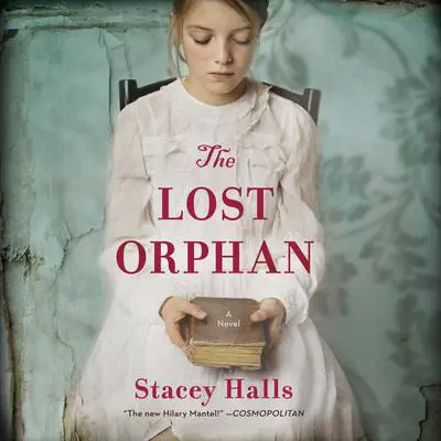 The Lost Orphan Audibook, by Stacey Halls