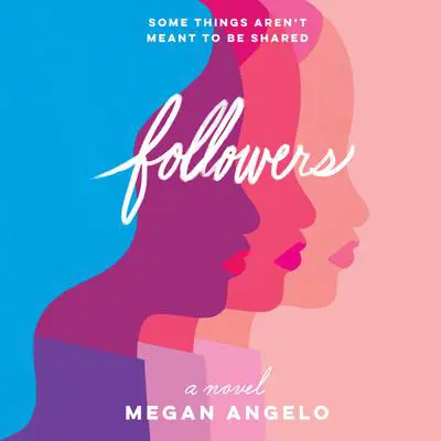 Followers Audibook, by Megan Angelo
