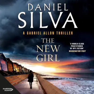 The New Girl Audibook, by Daniel Silva