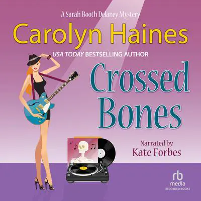 Crossed Bones Audibook, by Carolyn Haines
