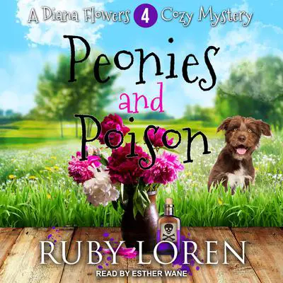 Peonies and Poison Audibook, by Ruby Loren
