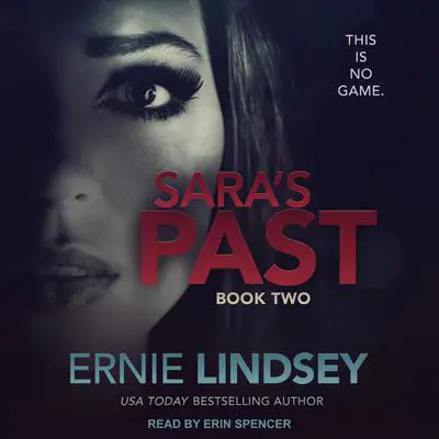Sara's Past Audibook, by Ernie Lindsey