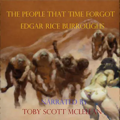 The People That Time Forgot Audibook, by Edgar Rice Burroughs
