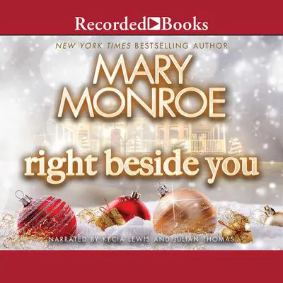 Right Beside You Audibook, by Mary Monroe