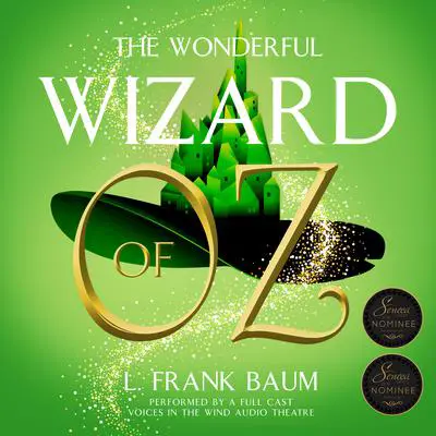 The Wonderful Wizard of Oz Audibook, by L. Frank Baum