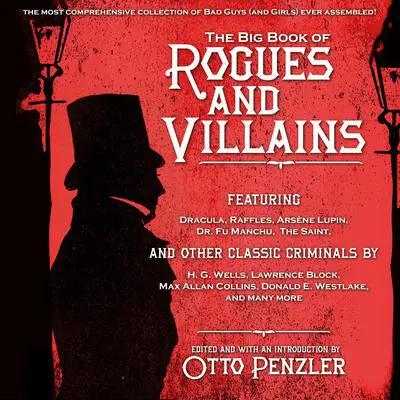 The Big Book of Rogues and Villains Audibook, by Otto Penzler