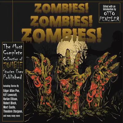 Zombies! Zombies! Zombies! Audibook, by Otto Penzler