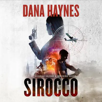 Sirocco Audibook, by Dana Haynes