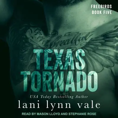 Texas Tornado Audibook, by Lani Lynn Vale