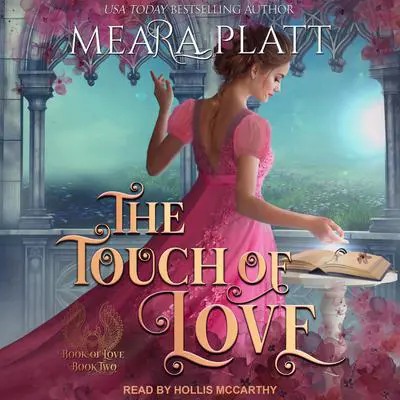 The Touch of Love Audibook, by Meara Platt