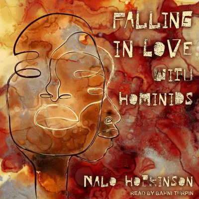 Falling in Love with Hominids Audibook, by Nalo Hopkinson
