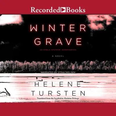 Winter Grave Audibook, by Helene Tursten