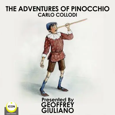 The Adventures of Pinocchio Audibook, by Carlo Collodi
