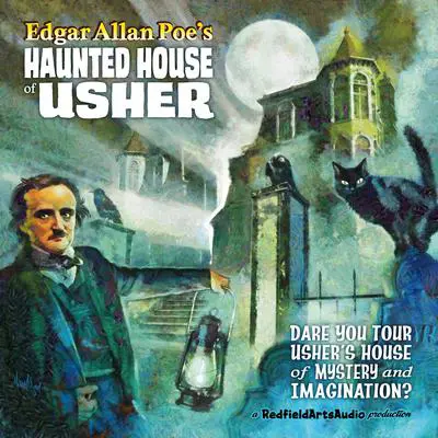 Edgar Allan Poe's Haunted House of Usher Audibook, by Edgar Allan Poe