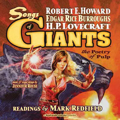 Songs of Giants: The Poetry of Pulp Audibook, by Edgar Rice Burroughs